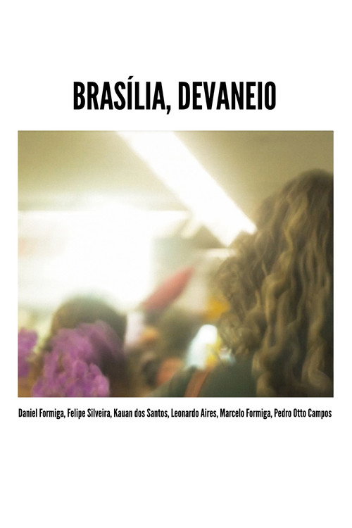Brasília, Devaneio