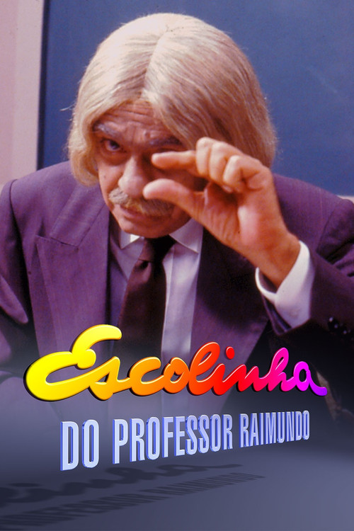 Escolinha do Professor Raimundo (1990) poster
