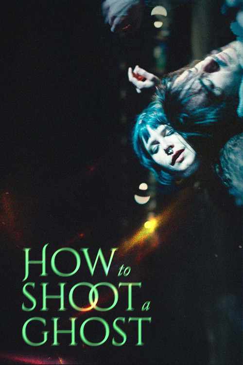 How to Shoot a Ghost