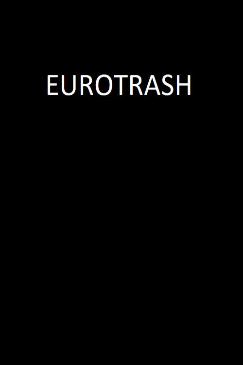 Eurotrash