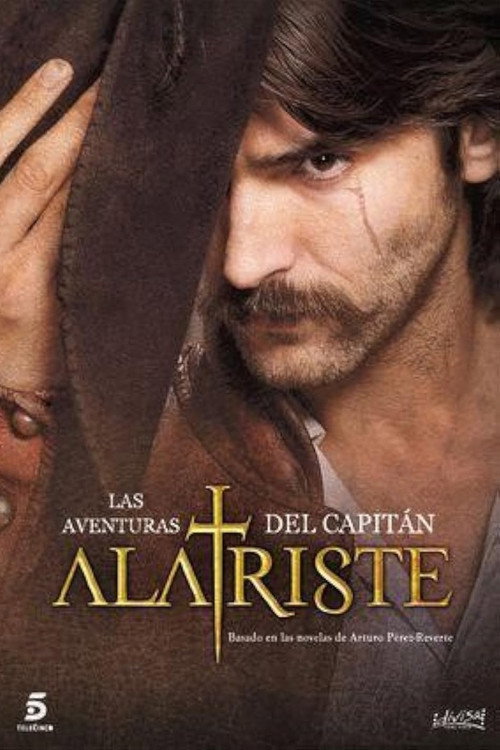 The Adventures of Captain Alatriste
