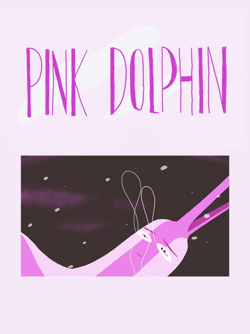 Pink Dolphin (2017) poster