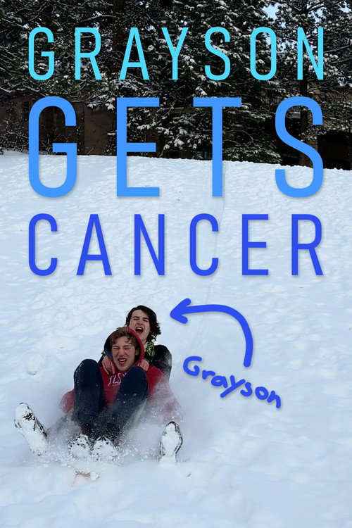 Grayson Gets Cancer