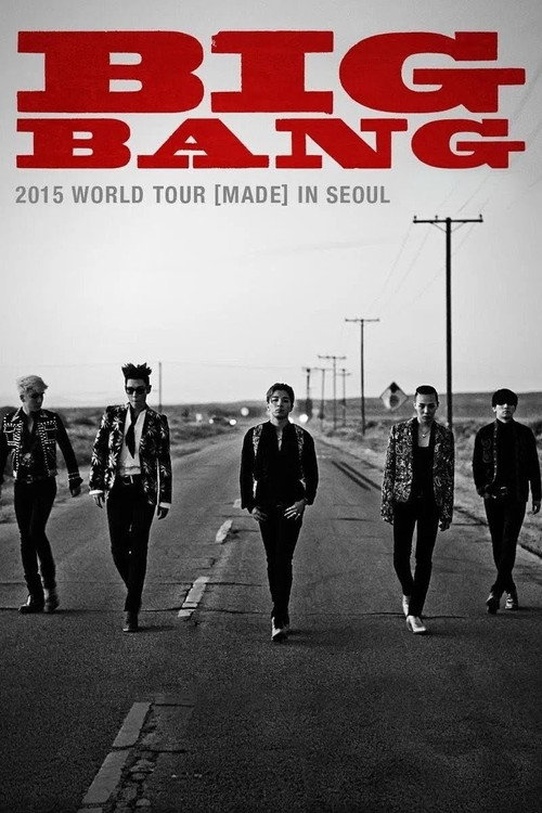 BIGBANG WORLD TOUR 2015 [MADE] IN SEOUL