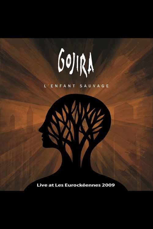 Gojira: Live At Les Eurockéennes 2009