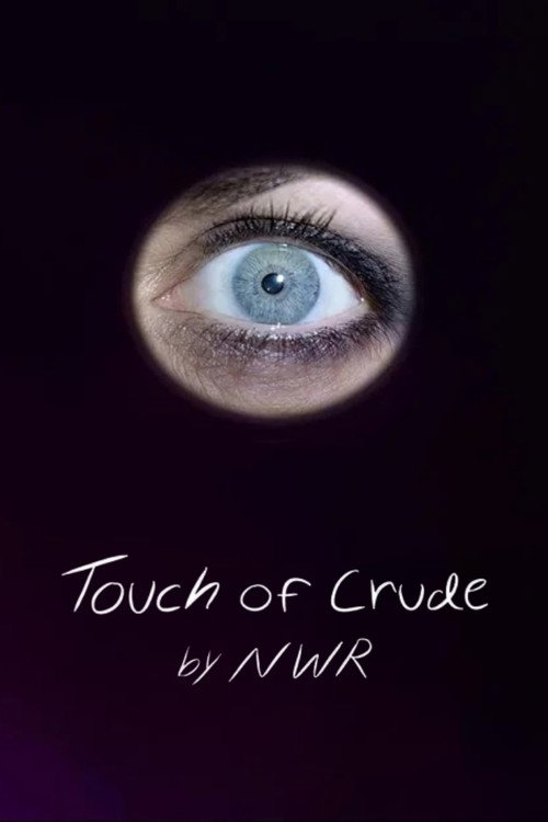 Touch of Crude