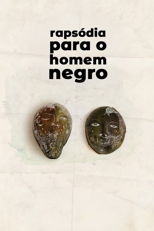 Rapsódia Para o Homem Negro