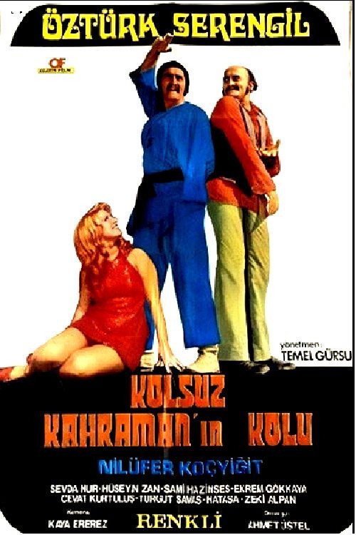 Kolsuz Kahramanın Kolu