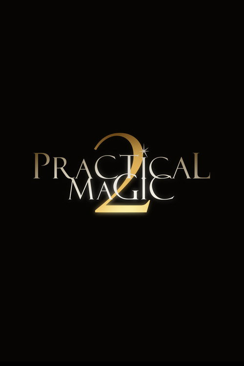 Practical Magic 2