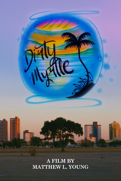 Dirty Myrtle