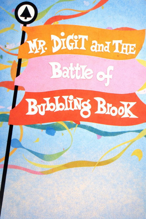 Mr. Digit and the Battle of Bubbling Brook