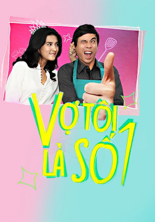 Vợ Tôi Là Số 1