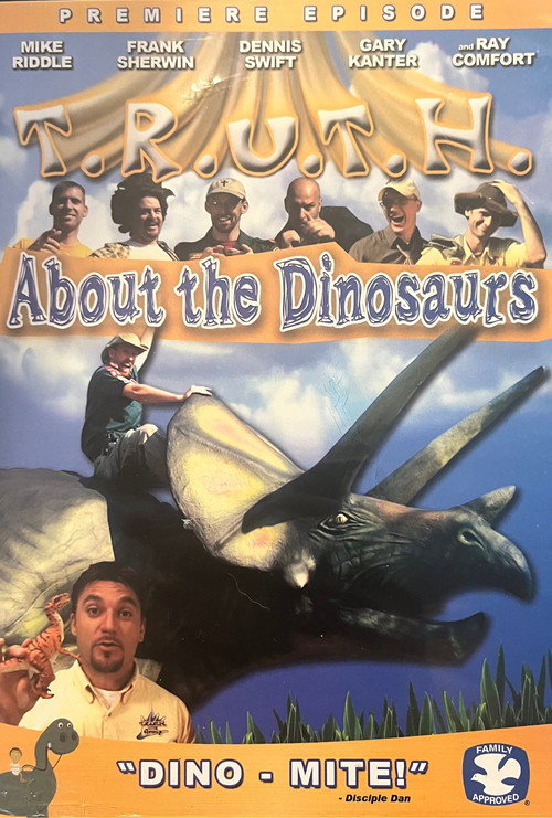 T.R.U.T.H. About the Dinosaurs