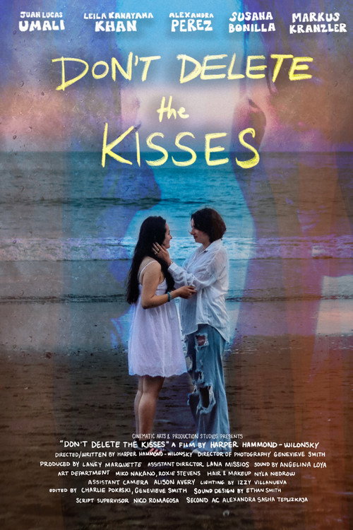 Don't Delete the Kisses