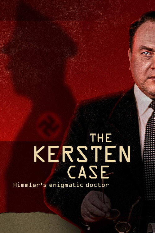 L’Affaire Kersten : l’énigmatique docteur d’Himmler
