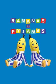 Bananas in Pyjamas (2011) poster