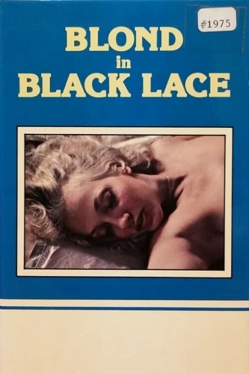 The Blonde in Black Lace