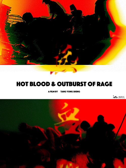 Hot Blood & Outburst of Rage