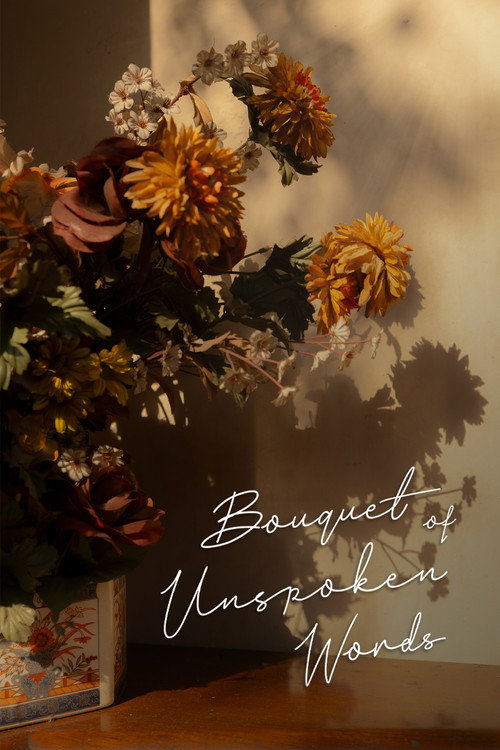 Bouquet of Unspoken Words