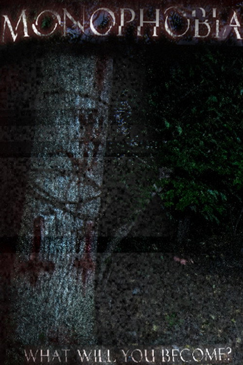 Monophobia (2017) poster