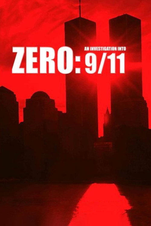 Zero: An Investigation Into 9/11
