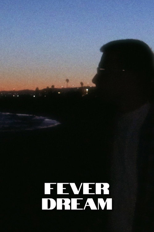 Fever dream (2023) poster