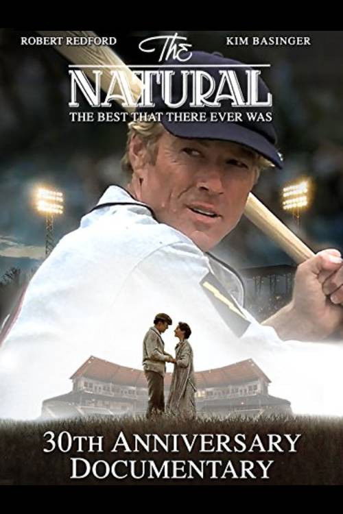 The Natural: The Best There Ever Was