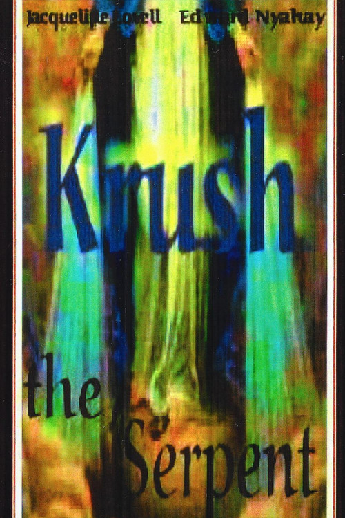 Krush the Serpent