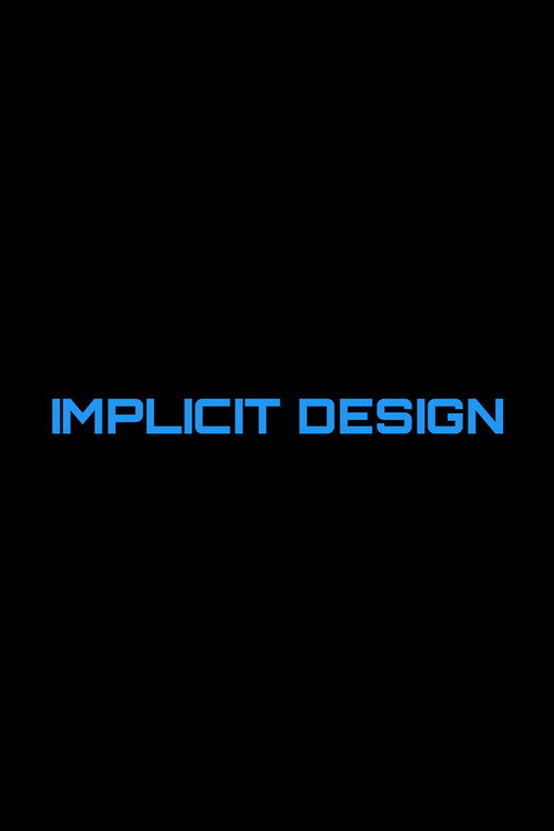 Implicit Design