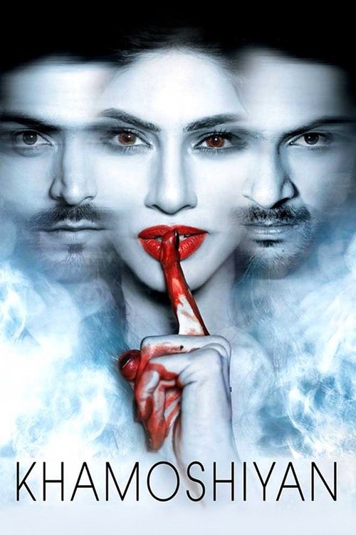 Khamoshiyan (2015) poster
