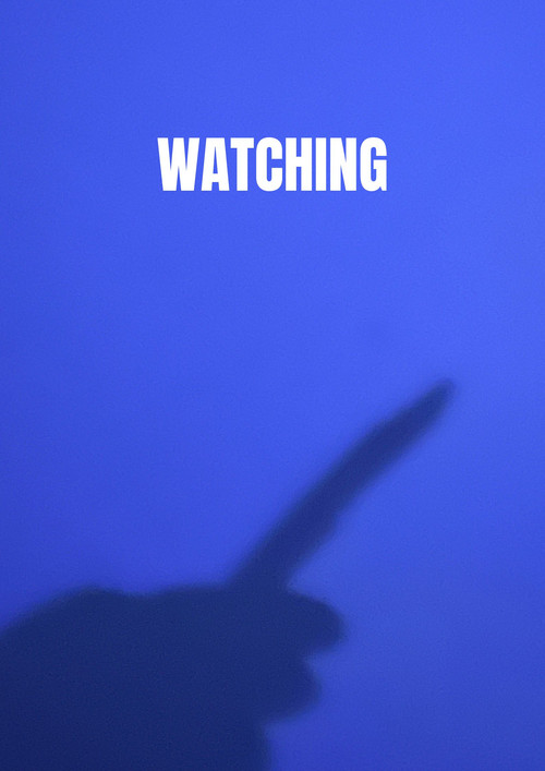 Watching (2024) poster