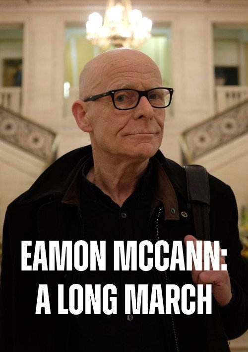 Eamonn McCann: A Long March