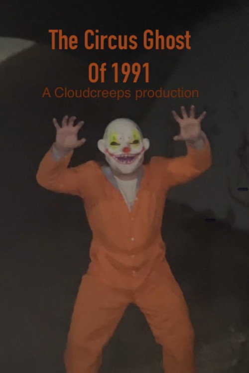 The Circus Ghost of 1991