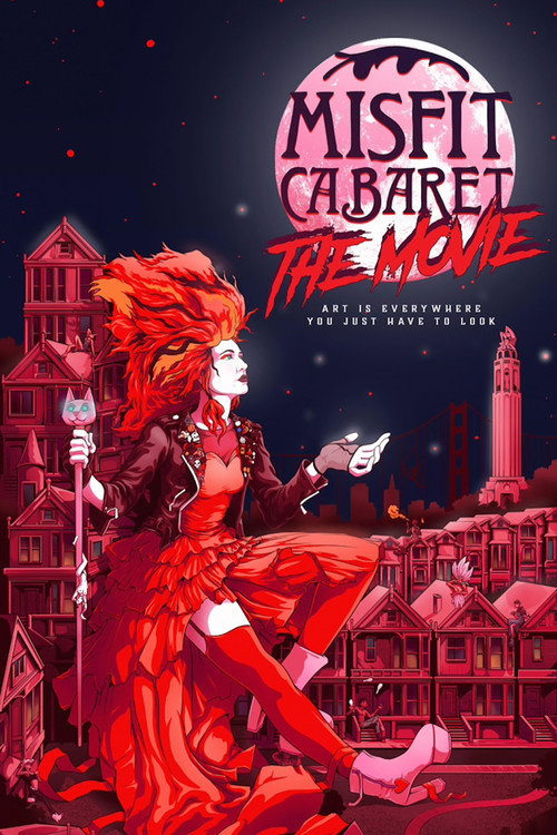 Misfit Cabaret: The Movie
