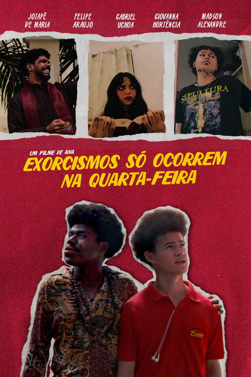 Exorcismos só Ocorrem na Quarta-feira