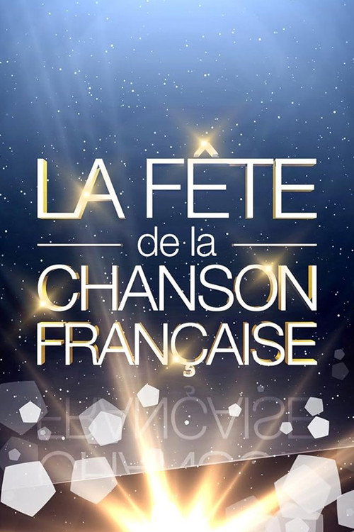 La Fête De La Chanson Française