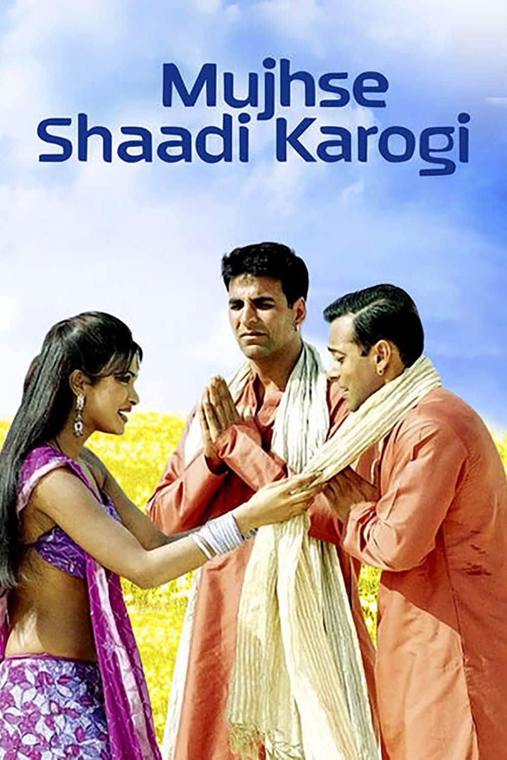 Poster for the movie "Mujhse Shaadi Karogi"