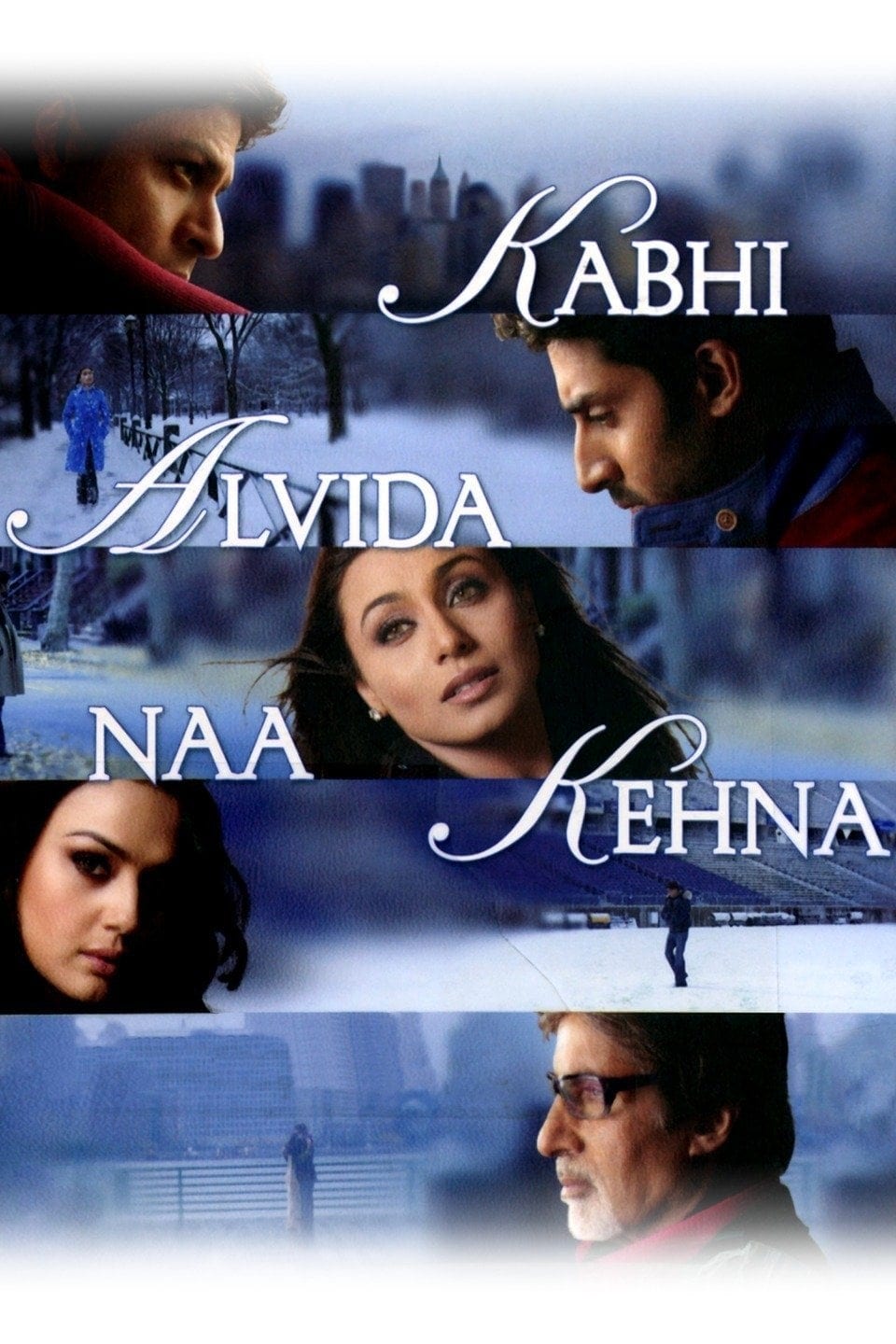 Poster for the movie "Kabhi Alvida Naa Kehna"