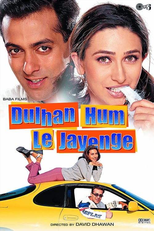 Poster for the movie "Dulhan Hum Le Jayenge"