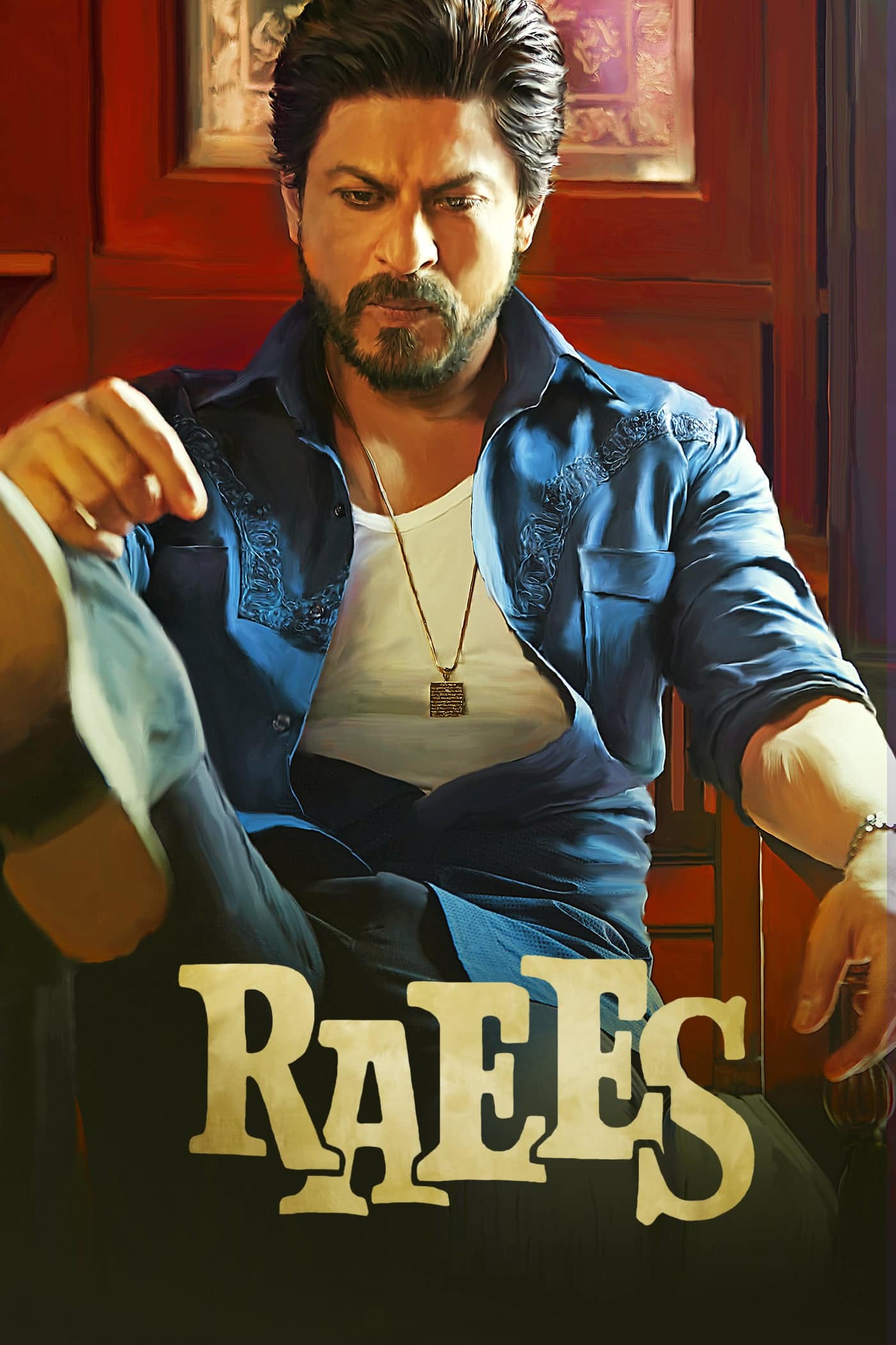 Poster for the movie "Raees"