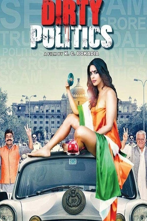 Poster for the movie "Dirty Politics"