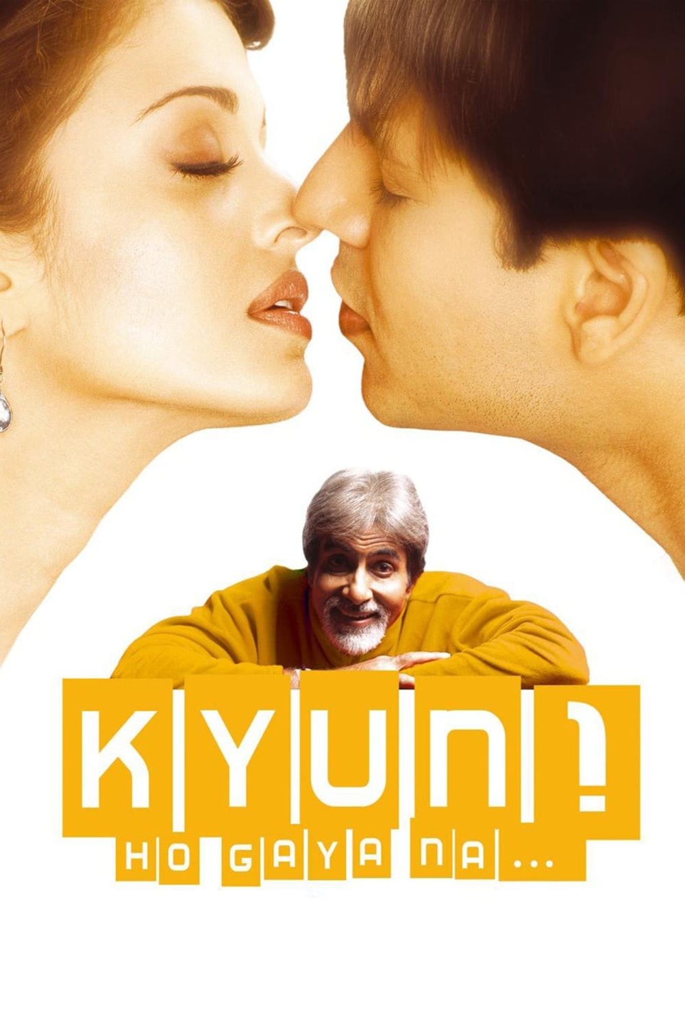 Poster for the movie "Kyun...! Ho Gaya Na"
