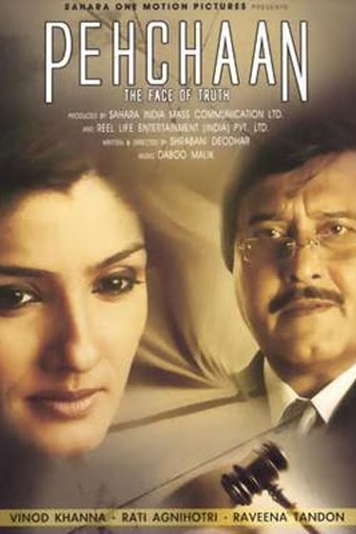 Poster for the movie "Pehchaan: The Face of Truth"
