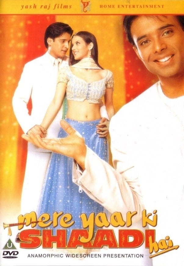 Poster for the movie "Mere Yaar Ki Shaadi Hai"