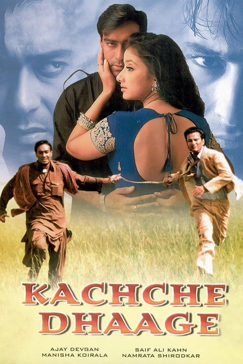 Poster for the movie "Kachche Dhaage"