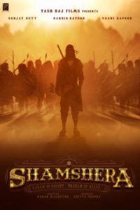 Poster for the movie "Shamshera"