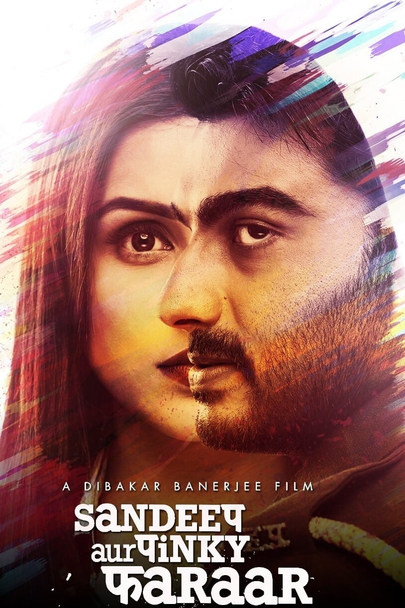 Poster for the movie "Sandeep Aur Pinky Faraar"