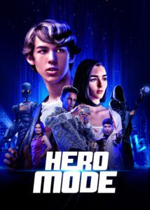 Poster for the movie "Hero Mode"