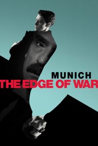 Poster for the movie "Munich: The Edge of War"
