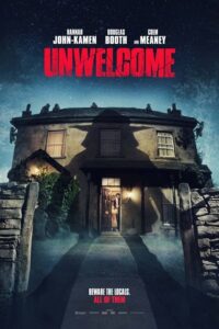 Poster for the movie "Unwelcome"